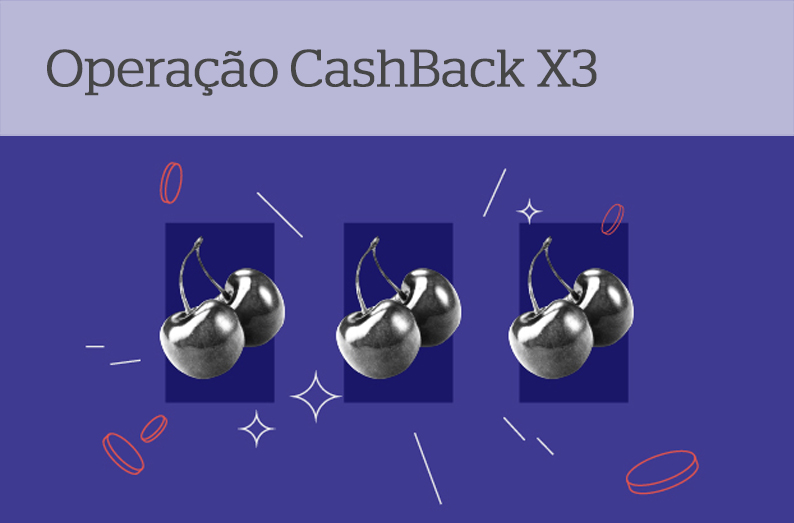 Operação Cashback x3
